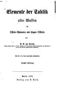 bokomslag Elemente der Taktik aller Waffen für Officier-aspiranten und jüngere Officiere