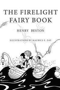bokomslag The Firelight Fairy Book: Illustrated