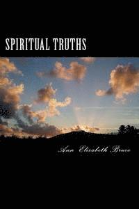 Spiritual Truths 1