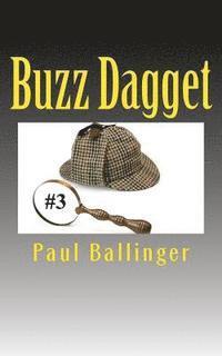 Buzz Dagget: Buzz Dagget #3 1