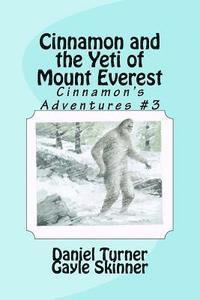 bokomslag Cinnamon and the Yeti of Mount Everest
