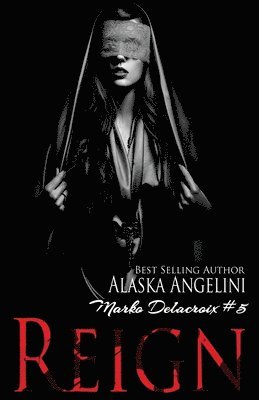 bokomslag Reign (Marko Delacroix #5)