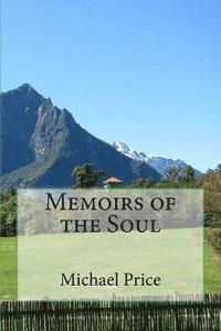 Michael Price - Memoirs of the Soul, Häftad