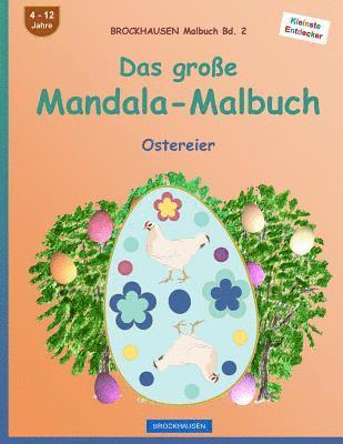 bokomslag BROCKHAUSEN Malbuch Bd. 2 - Das große Mandala-Malbuch: Ostereier