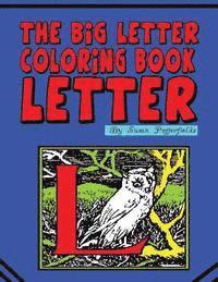 bokomslag The Big Letter Coloring Book: Letter L