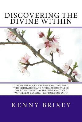 bokomslag Discovering the Divine Within: Awakening Your Inner Spirituality