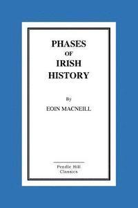 bokomslag Phases of Irish History