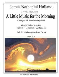 bokomslag A Little Music for the Morning: Seven Songs Arranged for Woodwind Quintet