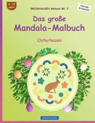 bokomslag BROCKHAUSEN Malbuch Bd. 2 - Das große Mandala-Malbuch: Osterhasen