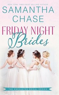 bokomslag Friday Night Brides