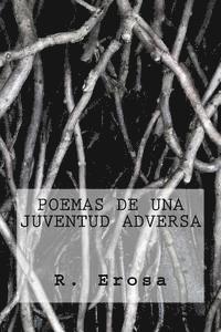 bokomslag Poemas de una juventud adversa