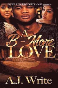 bokomslag A B-More Love