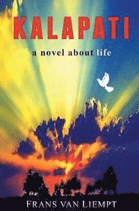 bokomslag Kalapati: A Novel About Life
