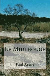 bokomslag Le Midi bouge