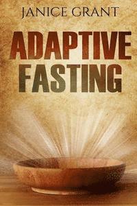 bokomslag Fasting: Adaptive Fasting
