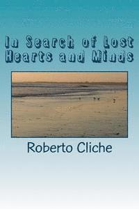 In Search of Lost Hearts and Minds 1