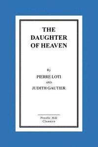 The Daughter of Heaven 1