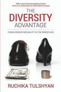bokomslag The Diversity Advantage: Fixing Gender Inequality In The Workplace