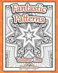 bokomslag Fantastic Patterns: An adult coloring book featuring twenty-two original patterns and designs