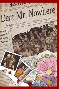 bokomslag Dear Mr. Nowhere: A Graphic Novel