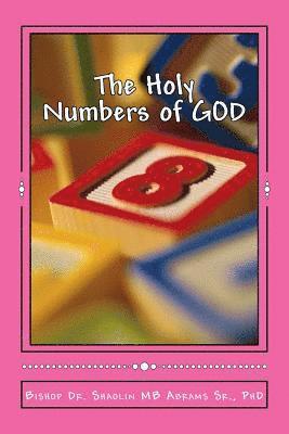 bokomslag The Holy Numbers of GOD