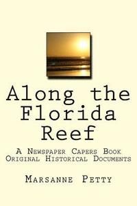 bokomslag Along the Florida Reef: A Newspaper Capers Book