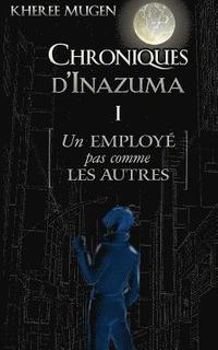 bokomslag Un Employé Pas Comme Les Autres