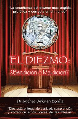 bokomslag El Diezmo: ¿Bendición o Maldición?