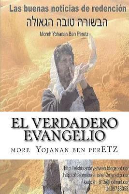 bokomslag EL Verdadero Evangelio: Id por las ovejas perdidas