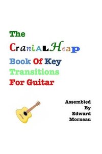 bokomslag CranialHeap Book of Guitar Key Transitions