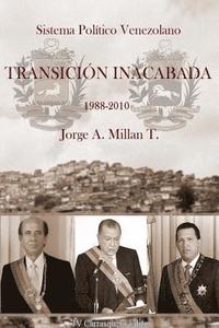 bokomslag Sistema Político Venezolano: Transición Inacabada 1988-2010