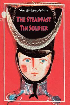 The Steadfast Tin Soldier 1