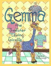 bokomslag Gemma the Sweater Loving Giraffe