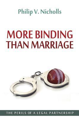 bokomslag More Binding Than Marriage: The Perils of a Legal Partnership