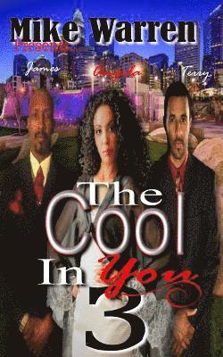 Mike Warren - The Cool In You 3, Häftad