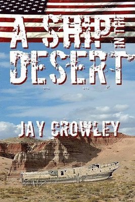 A Ship In The Desert 1