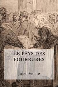 Le pays des fourrures 1