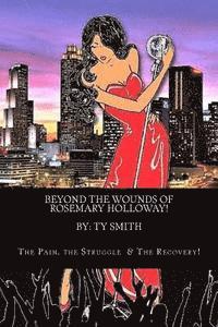 Beyond The Wounds of Rosemary Holloway 1