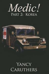 bokomslag Medic!: Part 2: Korea