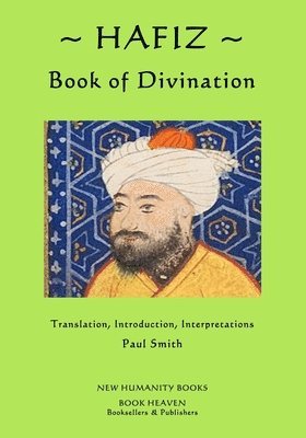 Hafiz - Hafiz: Book of Divination, Häftad. Tillgänglighet: Lägg i varukorg
