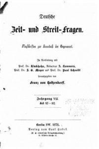 bokomslag Deutsche zeit und streitfragen Flugschriften zur kenntniss der gegenwart