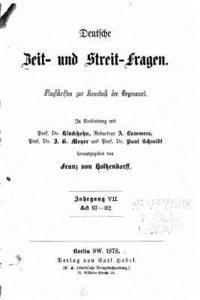 bokomslag Deutsche zeit und streitfragen Flugschriften zur kenntniss der gegenwart