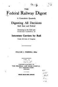 bokomslag The Federal Railway Digest