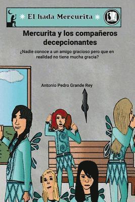 Mercurita y los companeros decepcionantes 1