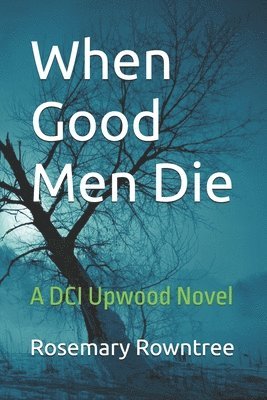 bokomslag When Good Men Die
