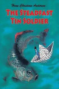 The Steadfast Tin Soldier 1