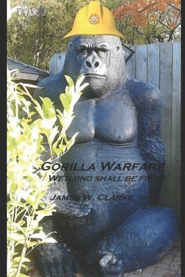 James W. Clarke - Gorilla Warfare, Häftad