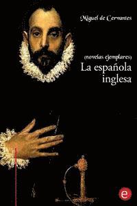 bokomslag La española inglesa: (Novelas ejemplares)