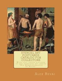bokomslag Stengel Art Postcards Catalog for Collectors: With full color pictures of the complete art series "Die Gemäldegalerie Im Hause"