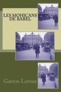 bokomslag Les Mohicans de Babel